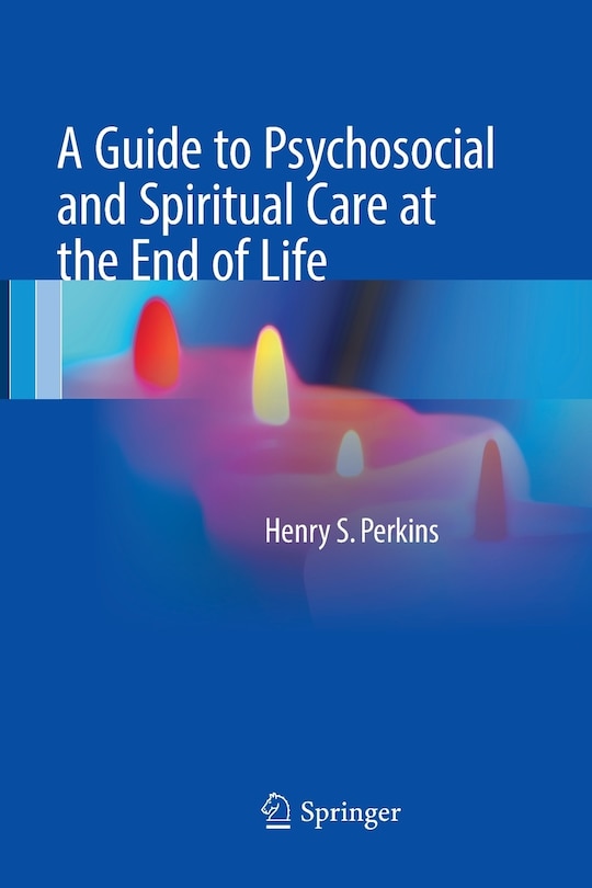 Couverture_A Guide To Psychosocial And Spiritual Care At The End Of Life