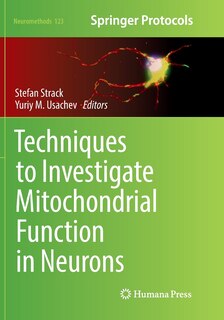 Front cover_Techniques to Investigate Mitochondrial Function in Neurons