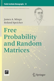 Front cover_Free Probability And Random Matrices