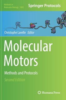 Molecular Motors: Methods And Protocols