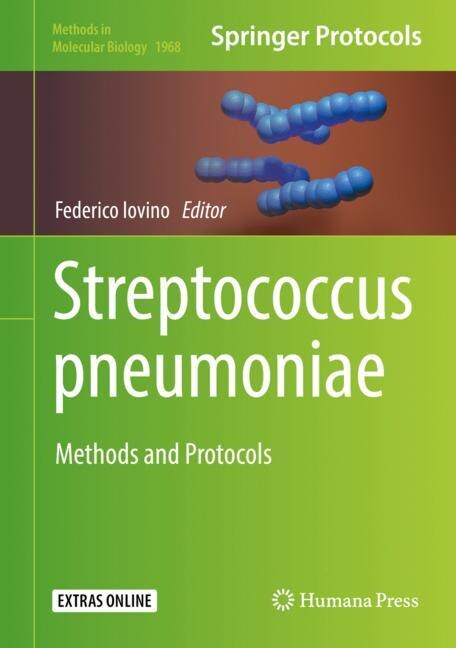 Streptococcus Pneumoniae: Methods And Protocols