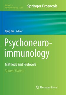 Psychoneuroimmunology: Methods And Protocols