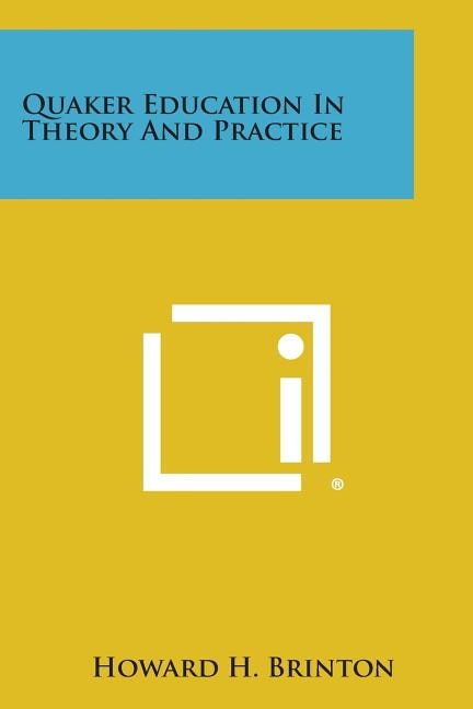 Couverture_Quaker Education in Theory and Practice