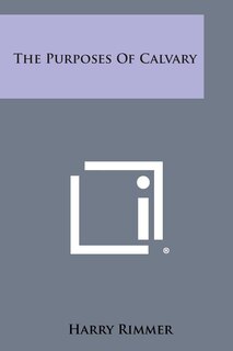 Front cover_The Purposes of Calvary