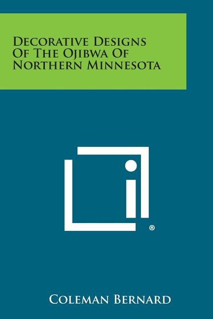 Front cover_Decorative Designs of the Ojibwa of Northern Minnesota