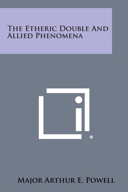 Couverture_The Etheric Double and Allied Phenomena