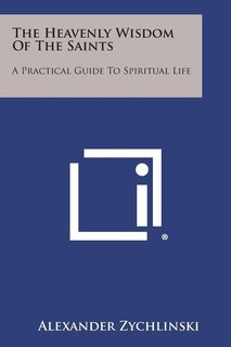 Front cover_The Heavenly Wisdom of the Saints