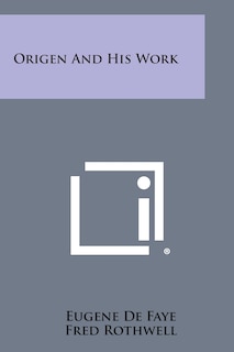 Front cover_Origen and His Work
