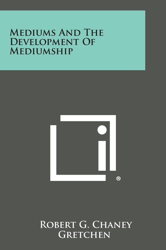 Couverture_Mediums and the Development of Mediumship