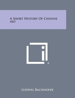 Front cover_A Short History of Chinese Art