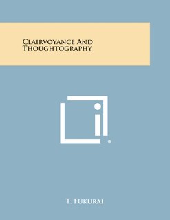 Front cover_Clairvoyance and Thoughtography