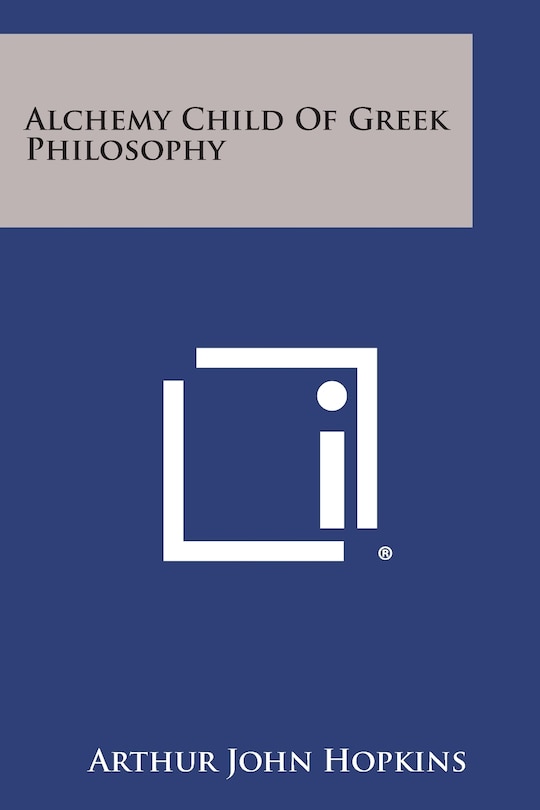 Front cover_Alchemy Child of Greek Philosophy