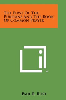 Front cover_The First of the Puritans and the Book of Common Prayer