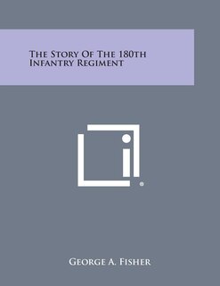 Front cover_The Story of the 180th Infantry Regiment
