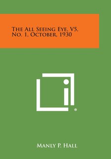 Couverture_The All Seeing Eye, V5, No. 1, October, 1930