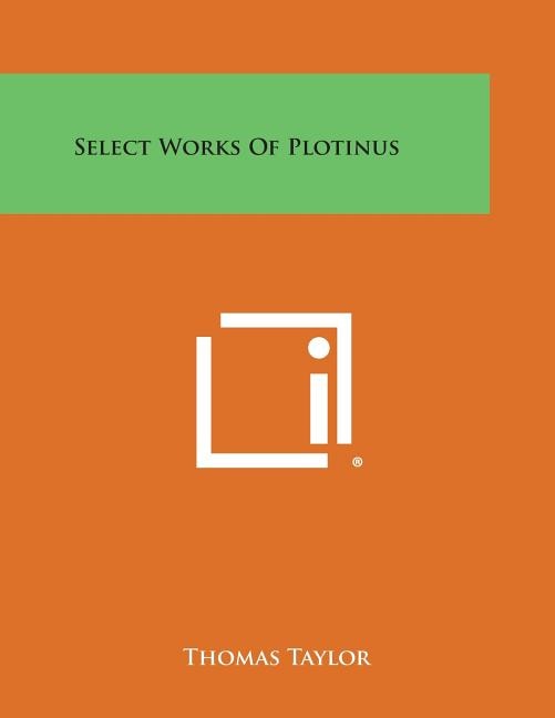 Select Works of Plotinus