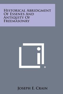 Couverture_Historical Abridgment of Essenes and Antiquity of Freemasonry