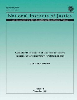 Front cover_Guide for the Selection of Personal Protective Equipment for Emergency First Responders