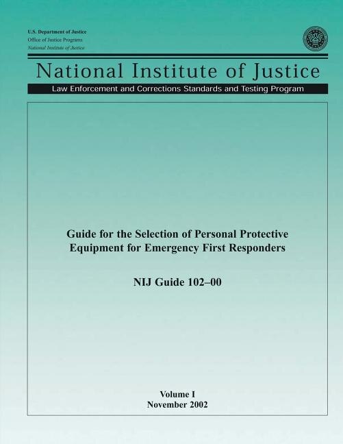 Front cover_Guide for the Selection of Personal Protective Equipment for Emergency First Responders