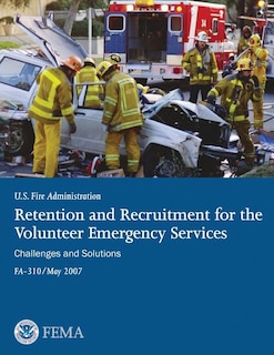 Front cover_Retention and Recruitment for the Volunteer Emergency Services