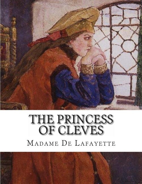 Front cover_The Princess Of Cleves