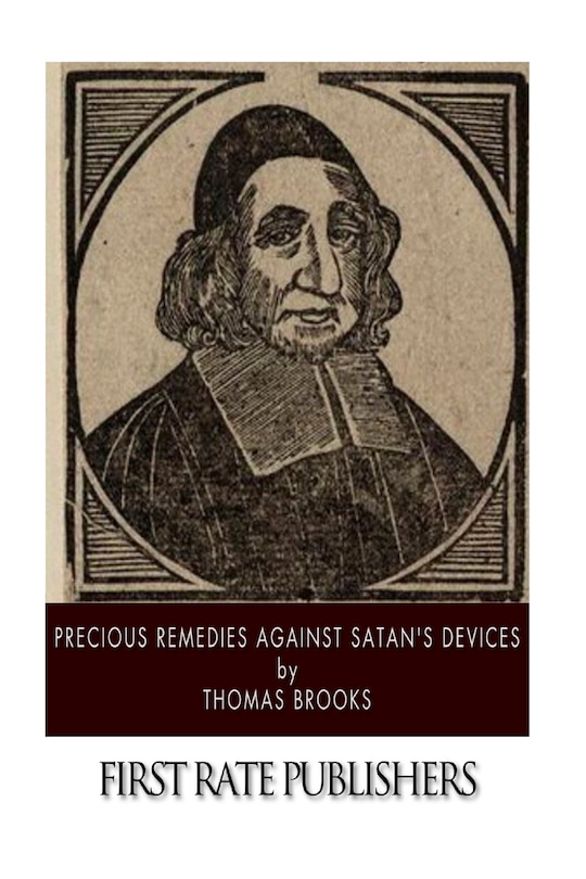 Front cover_Precious Remedies Against Satan's Devices