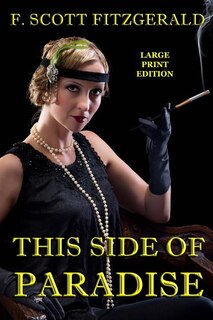 Couverture_This Side of Paradise - Large Print Edition