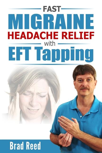 Front cover_Fast Migraine Headache Relief With EFT Tapping