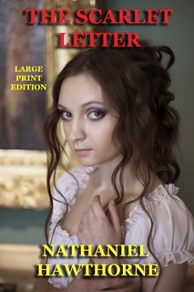 Front cover_The Scarlet Letter - Large Print Edition
