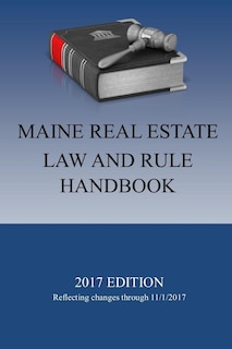 Couverture_Maine Real Estate Law and Rule Handbook