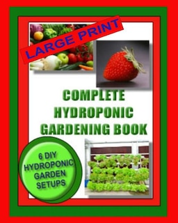Front cover_Complete Hydroponic Gardening Book