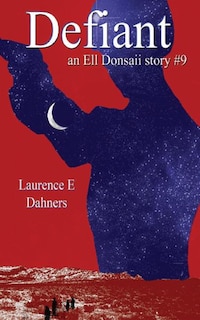 Couverture_Defiant (an Ell Donsaii story #9)