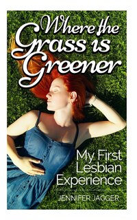 Front cover_Where the Grass is Greener