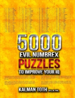 5000 Evil Numbrex Puzzles to Improve Your IQ