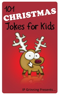 Front cover_101 Christmas Jokes for Kids