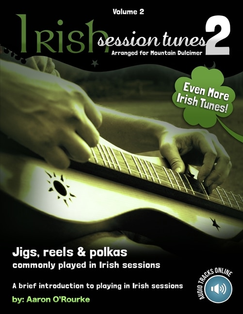 Front cover_Irish Session Tunes (For Dulcimer), Volume 2