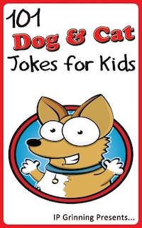 Couverture_101 Dog and Cat Jokes for Kids