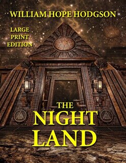 Couverture_The Night Land - Large Print Edition
