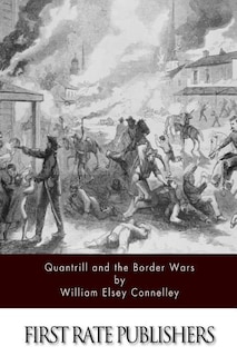 Couverture_Quantrill and the Border Wars