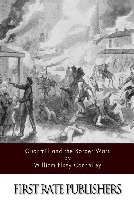 Couverture_Quantrill and the Border Wars