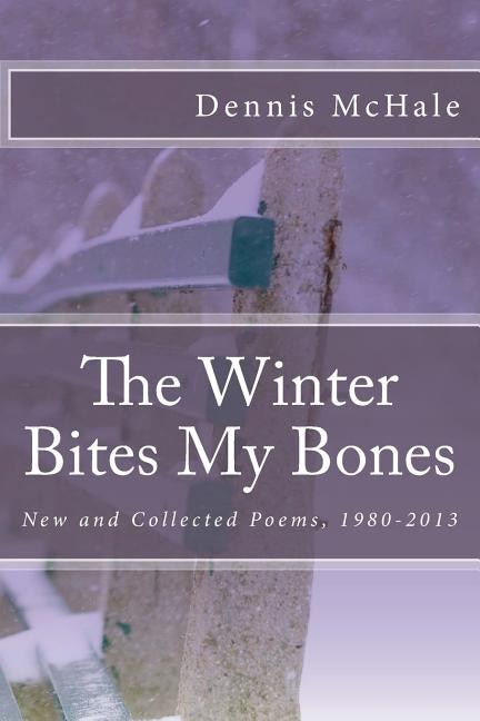 Front cover_The Winter Bites My Bones