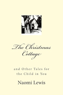Couverture_The Christmas Cottage and Other Tales for the Child in You