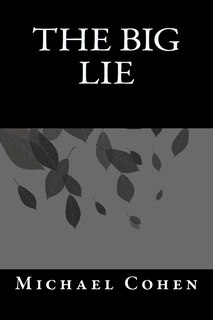 The Big Lie