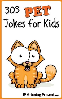 Front cover_303 Pet Jokes for Kids