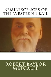 Front cover_Reminiscences of the Western Trail