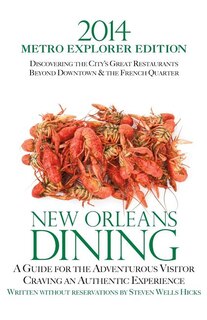 Couverture_2014 New Orleans Dining METRO EXPLORER EDITION