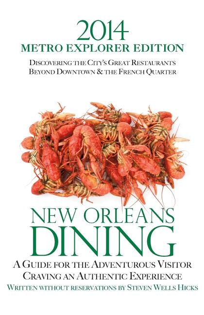 Couverture_2014 New Orleans Dining METRO EXPLORER EDITION