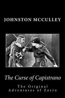 Couverture_The Curse of Capistrano The Original Adventures of Zorro