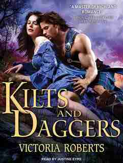 Kilts and Daggers by Victoria Roberts