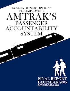 Couverture_Evaluation of Options for Improving Amtrak's Passenger Accountability System